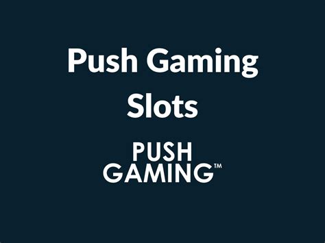 push gaming slots not loading